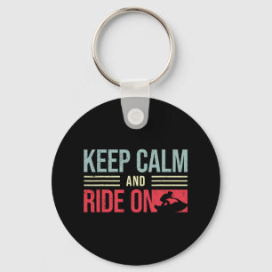 Jet Skiing Rider I Keep Calm And Ride I Jet Skiing Key Ring