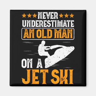 Jet skiing underestimate an old man on a jet ski magnet