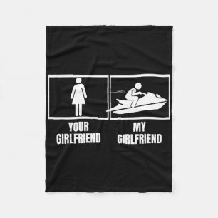 Jet Skiing Your Girlfriend My Girlfriend Funny Jet Fleece Blanket