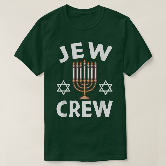 Jew Crew Menorah Jewish Holiday Funny Matching Han T-Shirt (Design Front)