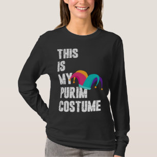 Jewish Festival Purim Costume This Is My Purim Cos T-Shirt