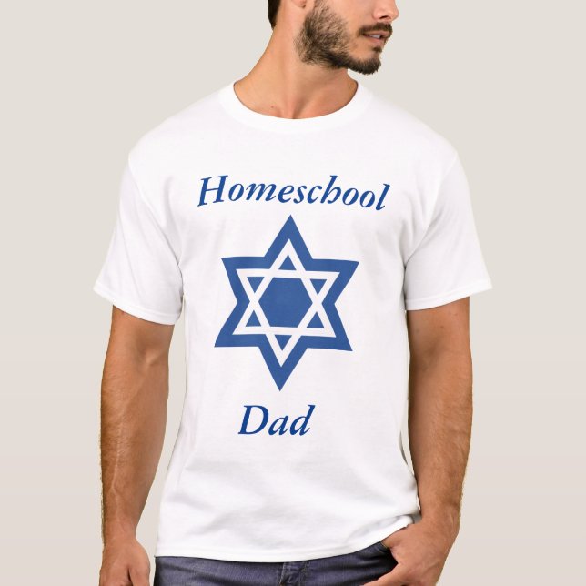 Jewish Homeschool Dad Star of David T-Shirt (Front)