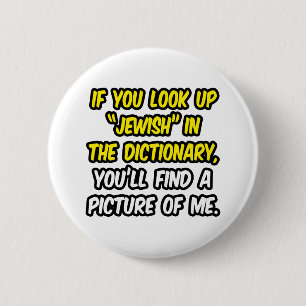 Jewish In Dictionary...My Picture 6 Cm Round Badge
