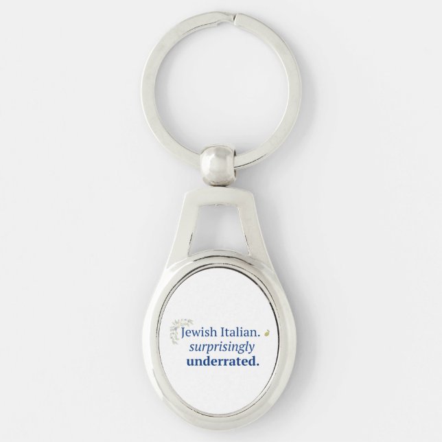 Jewish Italian Surprisingly Underrated Keychain (Front)