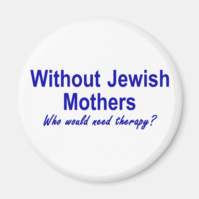 Jewish Mothers Magnet (Front)