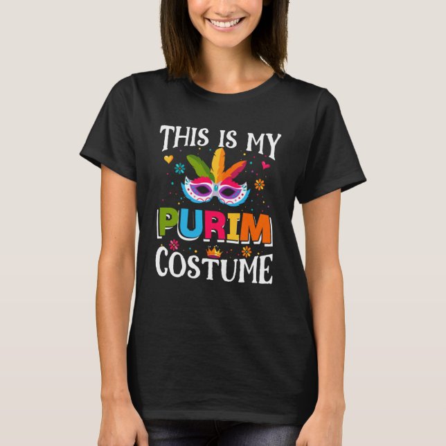 Jewish This Is My Purim Costume Decorations Happy  T-Shirt (Front)