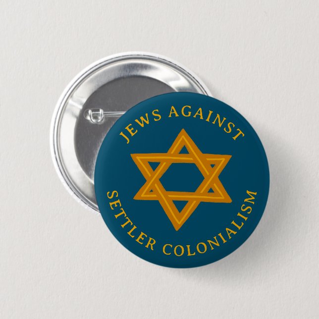 JEWS AGAINST COLONIALISM STAR Political  6 Cm Round Badge (Front & Back)