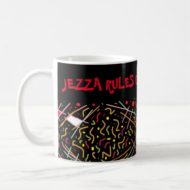 Jezza rules okay so they say fun design red black coffee mug (Left)