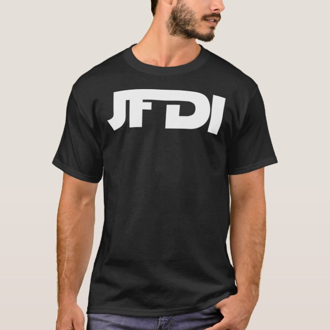 JFDI Classic T-Shirt (Front)