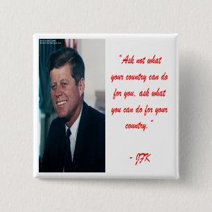 JFK & Ask Not Quote 15 Cm Square Badge