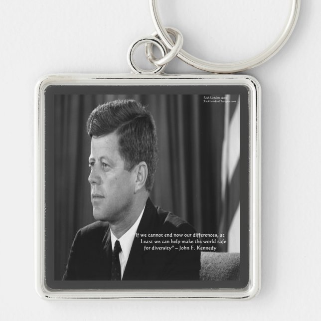JFK Difference/Diversity Quote Key Ring (Front)