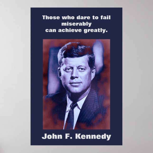 JFK John F. Kennedy Quote Motivational Inspiration Poster (Front)