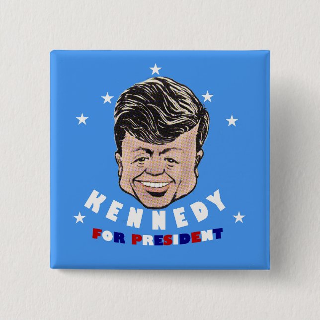 JFK: Kennedy for President 15 Cm Square Badge (Front)