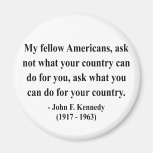 JFK Quote 3a Magnet