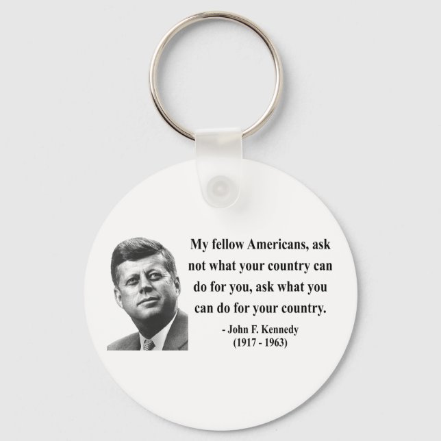 JFK Quote 3b Key Ring (Front)