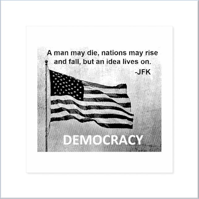 JFK Quote Democracy American Flag Design Rubber Stamp (Creator Uploaded)