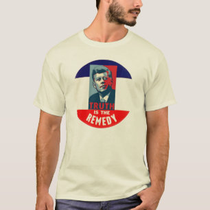 JFK: Truth is the Remedy T-Shirt