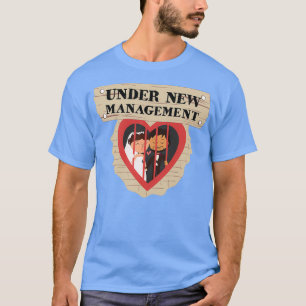 JGA Married Under New Management T-Shirt