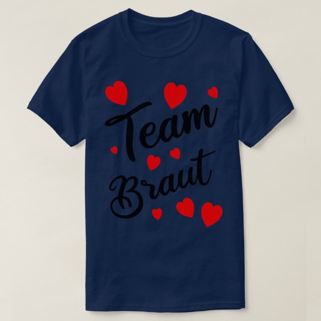 JGA Team bride with hearts T-Shirt (Design Front)