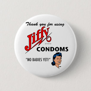 Jiffy Brand Condom Gear! 6 Cm Round Badge