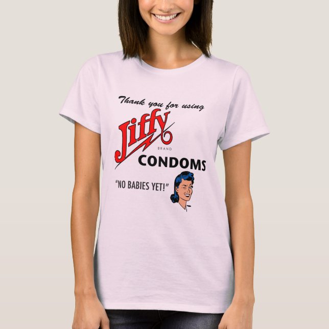 Jiffy Brand Condom Gear! T-Shirt (Front)
