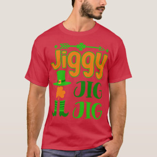 Jiggy jig jig T-Shirt