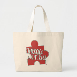 Jigsaw Junkie Puzzle Lifestyle Hobby Art Large Tote Bag
