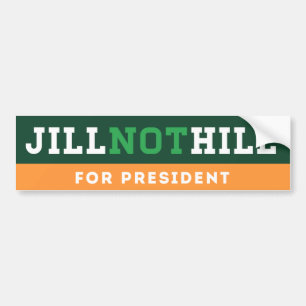 Jill Not Hill Bumper Sticker