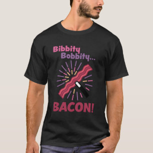 Jim Gaffigan Bibbity Bobbity Bacon T-Shirt
