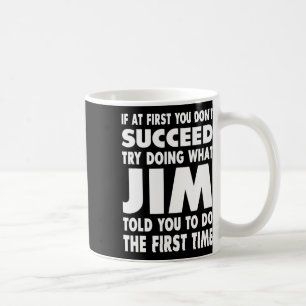 Jim Name Personalised Birthday Fun Christmas Joke Coffee Mug