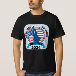  Jimenez For President 2024 with Flag and Statue T-Shirt