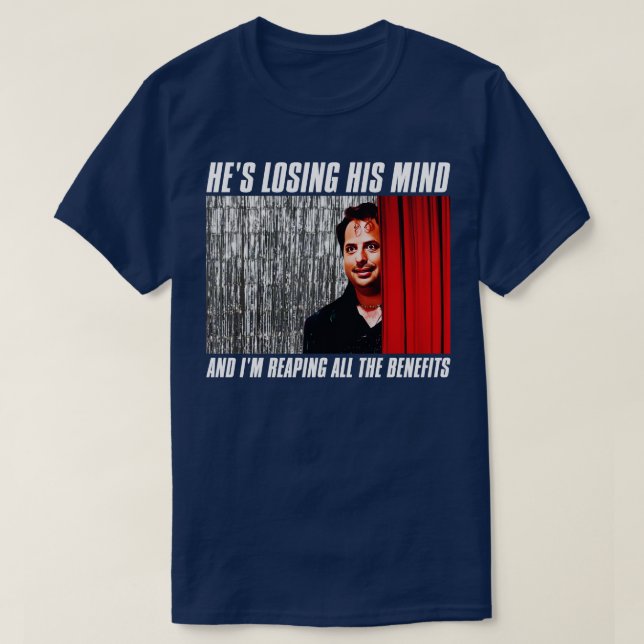 Jimmie Moore Hes Losing His Mind T-Shirt (Design Front)