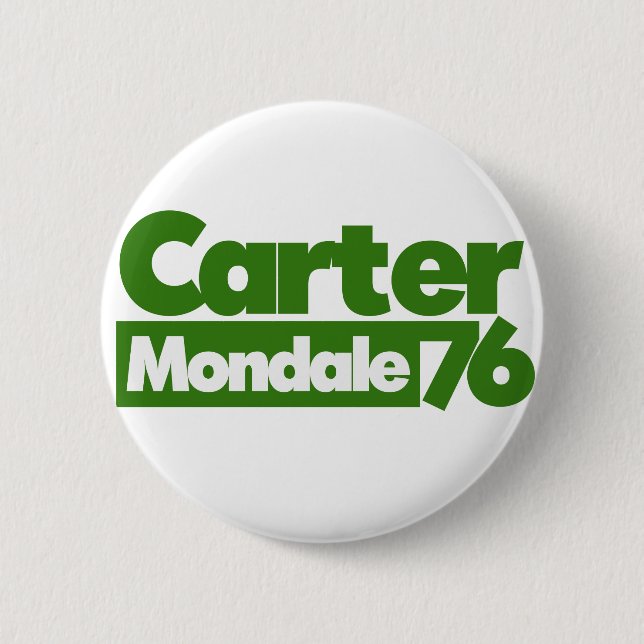 Jimmy Carter 76 Carter Mondale retro Politics 6 Cm Round Badge (Front)