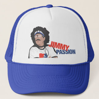Jimmy Passion Trucker Hat