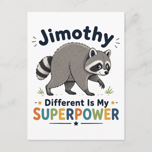 Jimothy different is my superpower postcard (Front)