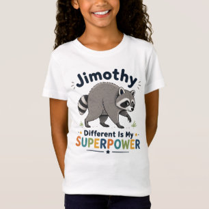 Jimothy different is my superpower T-Shirt