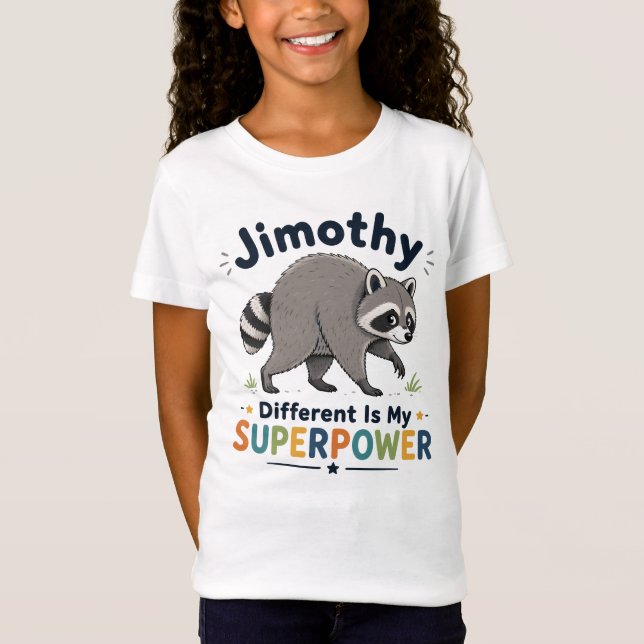 Jimothy different is my superpower T-Shirt (Front)