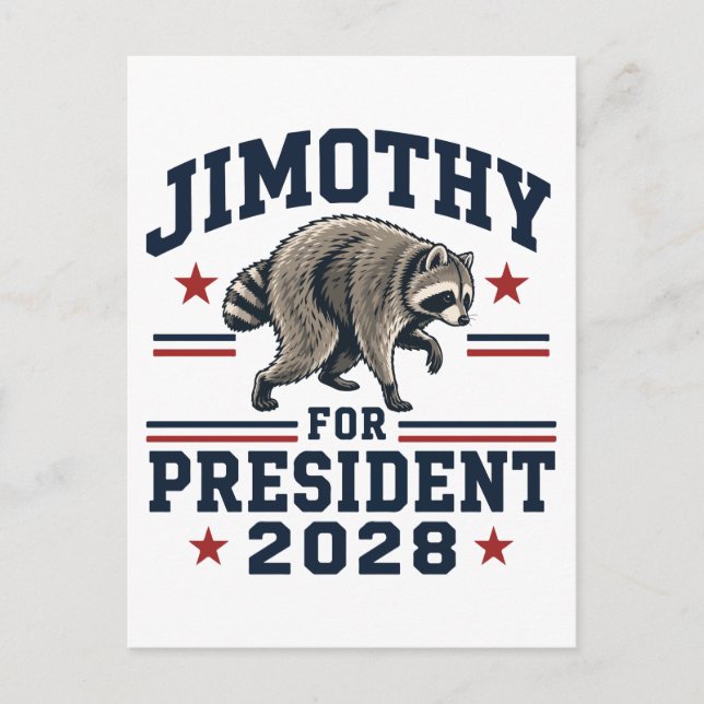 Jimothy for president 2028 postcard (Front)