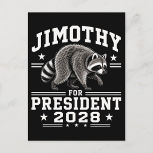 Jimothy for president 2028 postcard