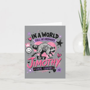 Jimothy Local Legend Street Art Racoon World Of Card