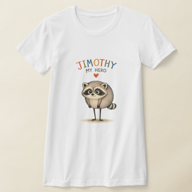 JIMOTHY MY HERO T-Shirt (Laydown)