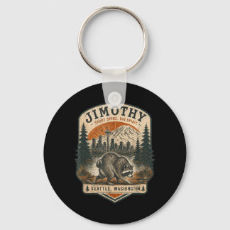 Jimothy Racoon Funny Jimothy From Seattle Key Ring