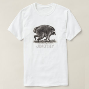 Jimothy Racoon Funny Trash Panda T-Shirt