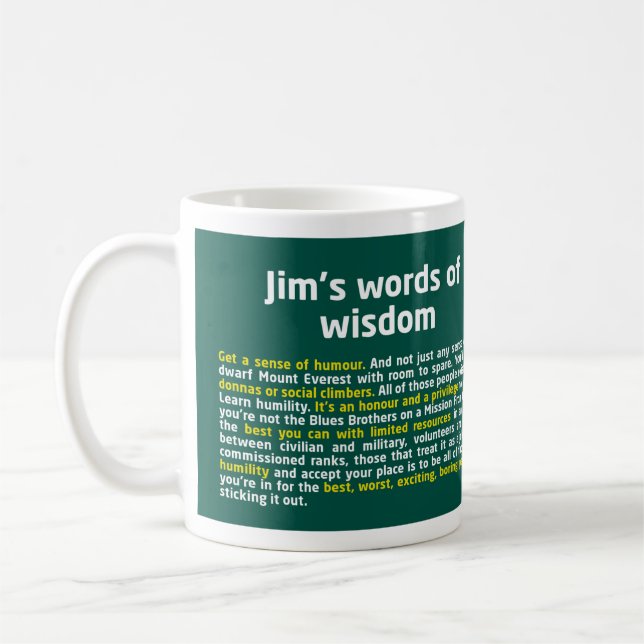 Jim's Words of Wisdom Mug (Left)