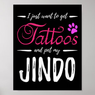 Jindo Dog Lover Tattoo Funny Dog Mum Gift Idea Poster