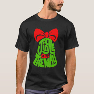 Jingle All The Way Bell merry Christmas Jingle Bel T-Shirt