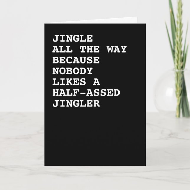 Jingle All The Way Christmas Humour Card (Front)