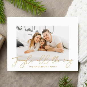 Jingle All The Way Gold Script Photo Holiday Postcard