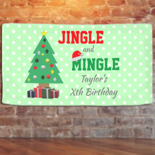 Jingle And Mingle Birthday Banner