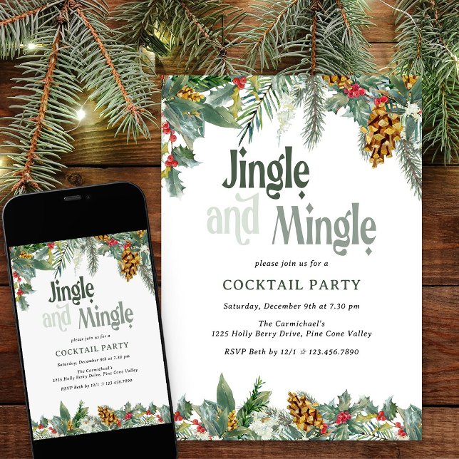 Jingle and Mingle Holly Pine Christmas Cocktail Invitation (Jinghle & Mingle christmas cocktail party invitation with holly and pine cones)